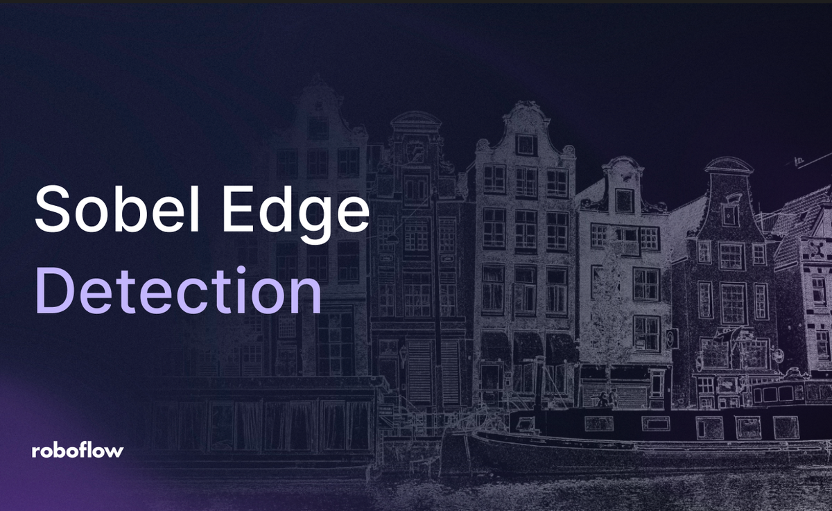 Sobel Edge Detection in Computer Vision