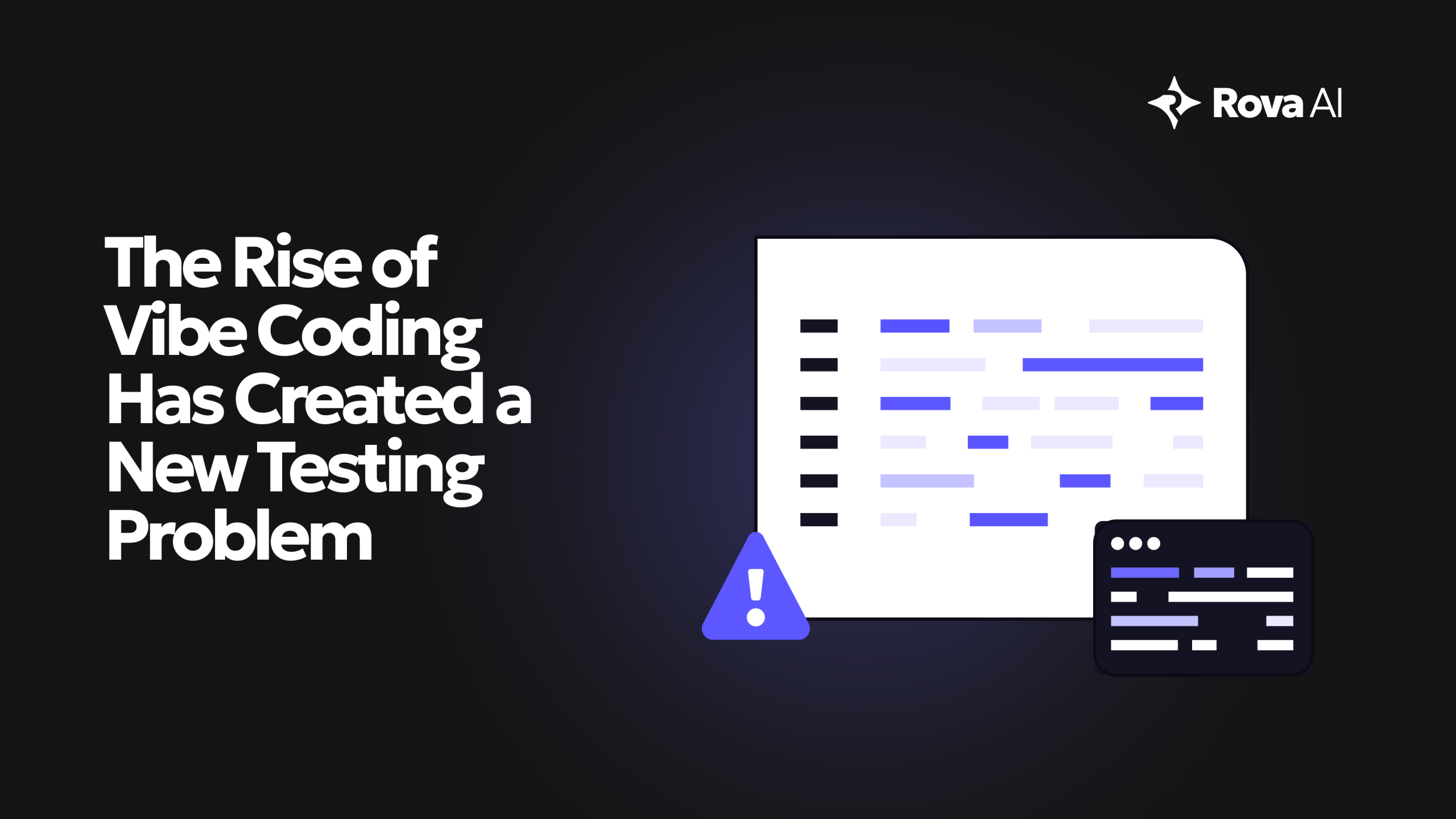 How Vibe Coding Is Changing Software Testing and How AI Is Solving It