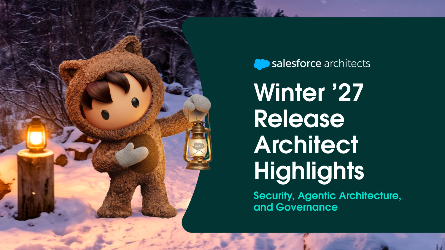 Winter ’27 Release Architect Highlights: Security, Agentic Architecture, and Governance