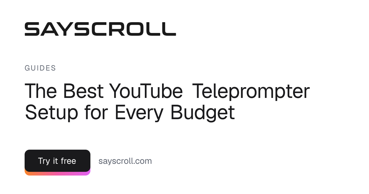 The Best YouTube Teleprompter Setup for Every Budget