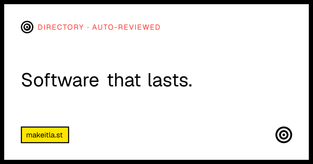 MakeItLast: The Ultimate Software Listing Platform for Long-Term Visibility