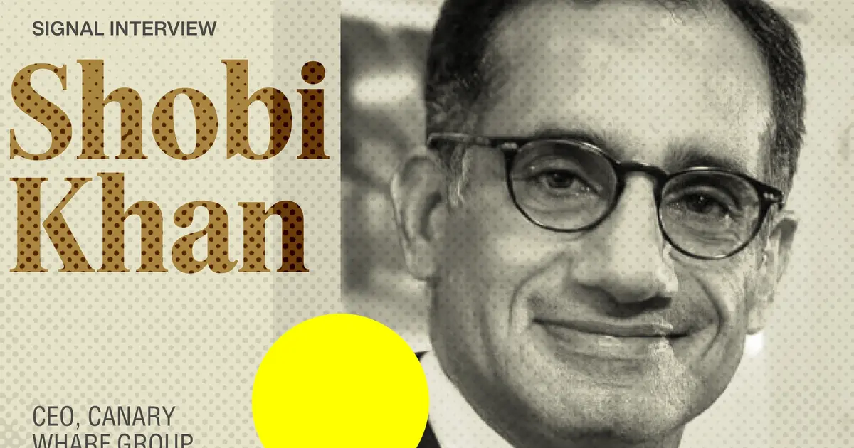 The CEO who put Canary Wharf back on the map
