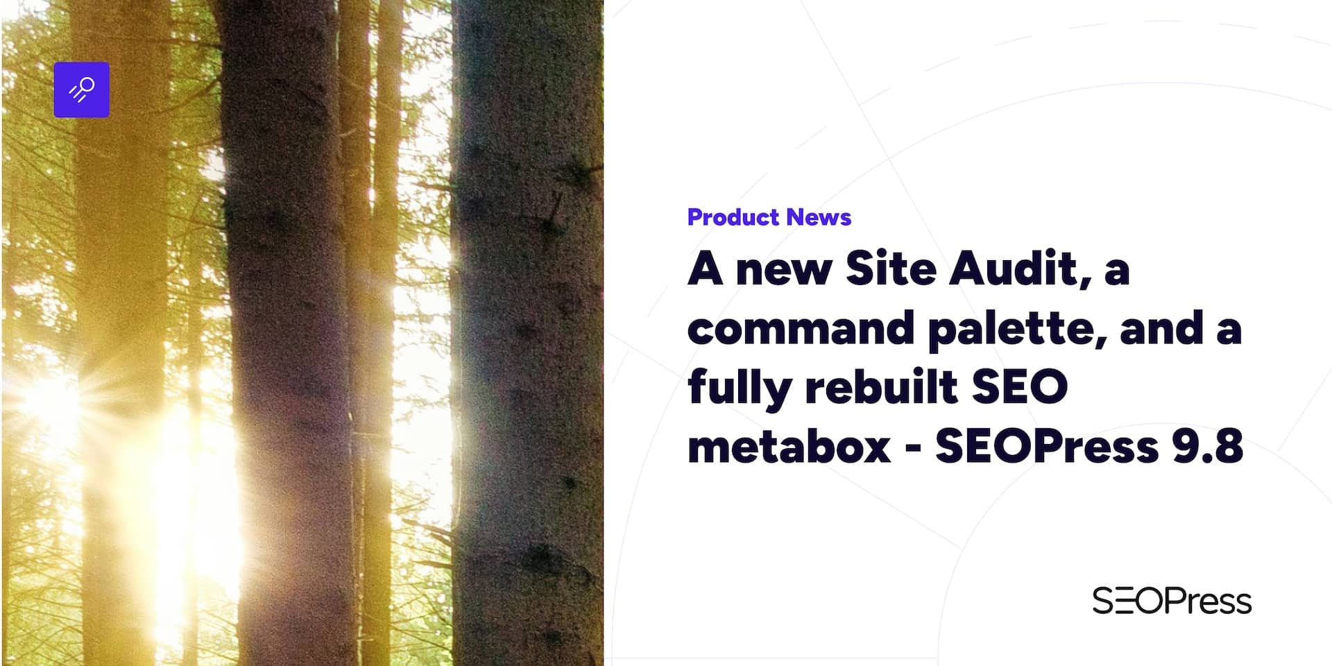 A new Site Audit, a command palette, and a fully rebuilt SEO metabox