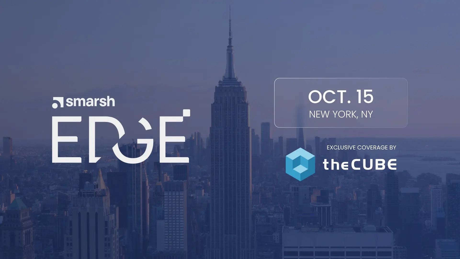 What to expect from theCUBE’s Smarsh EDGE analysis: Tune in Oct. 15