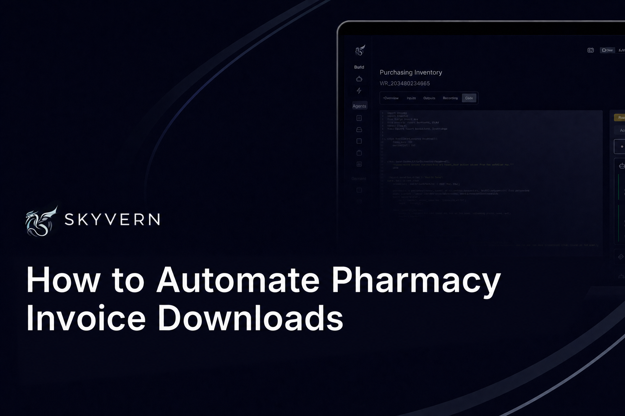 How to Automate Pharmacy Invoice Downloads