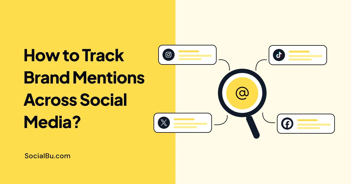 How to Monitor Brand Mentions Across Social Media