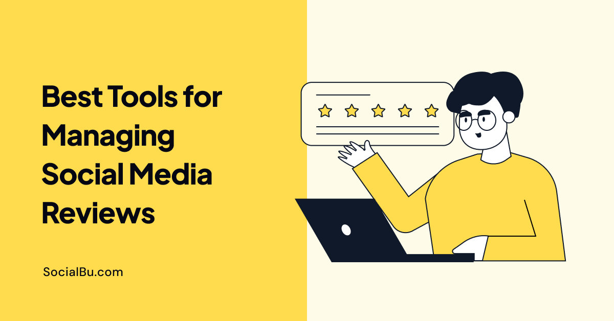 Best Tools for Managing Social Media Reviews in 2026