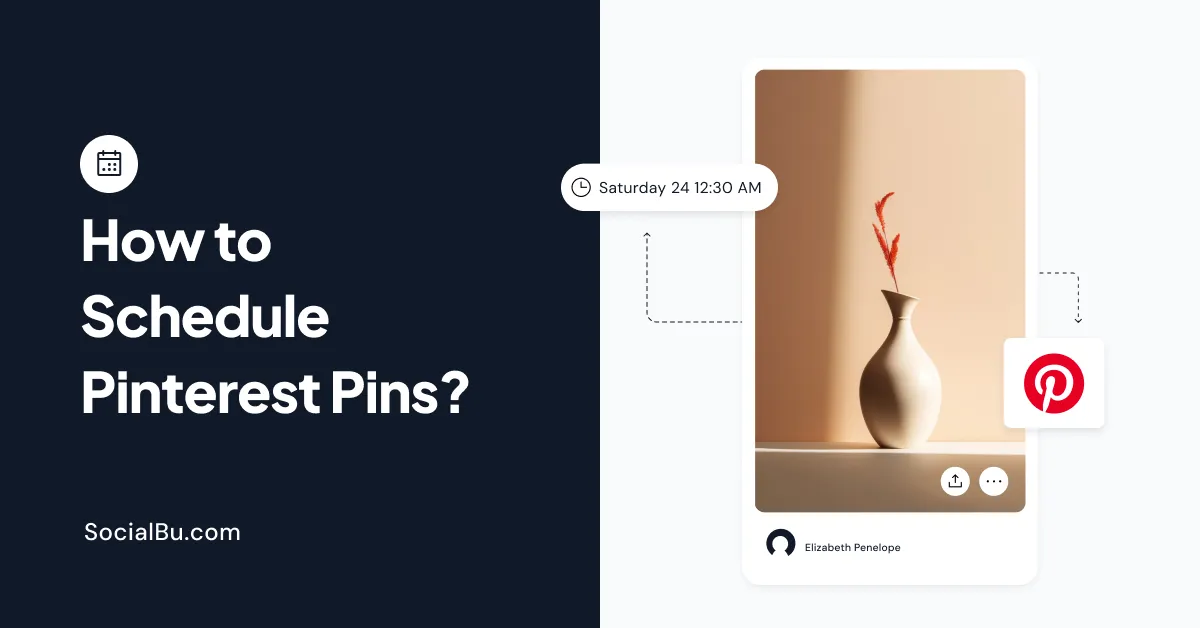 How to Schedule Pinterest Pins in 2026?