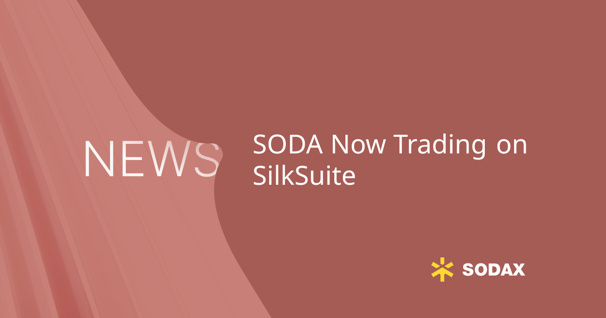 SODA Now Trading on SilkSuite
