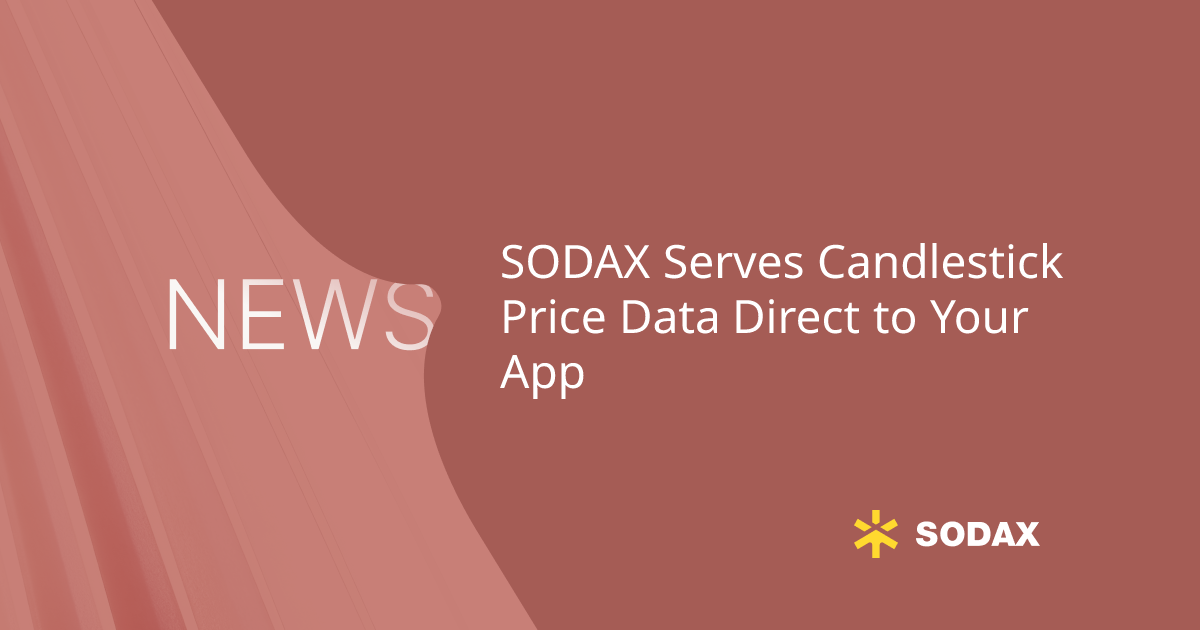 SODAX Serves Candlestick Price Data Direct to Your App