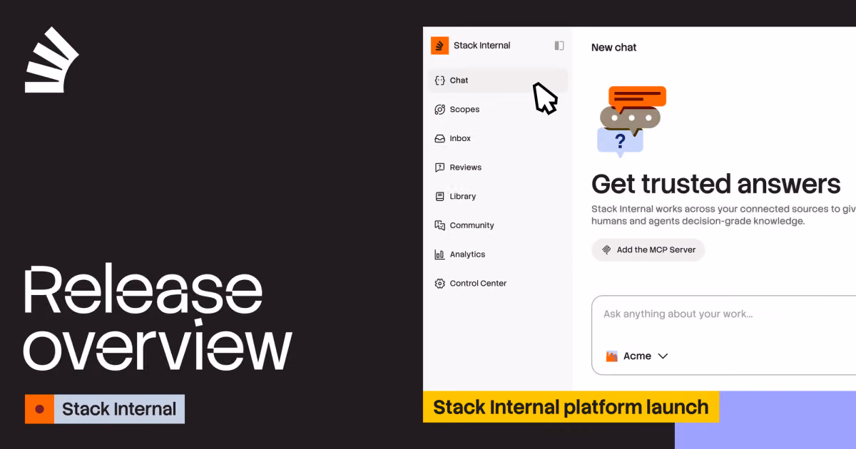 Anyone can start building verified knowledge with Stack Internal