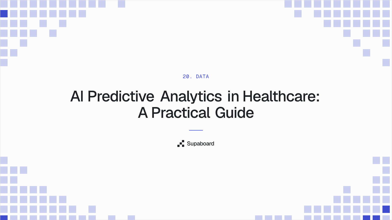 AI Predictive Analytics in Healthcare: A Practical Guide