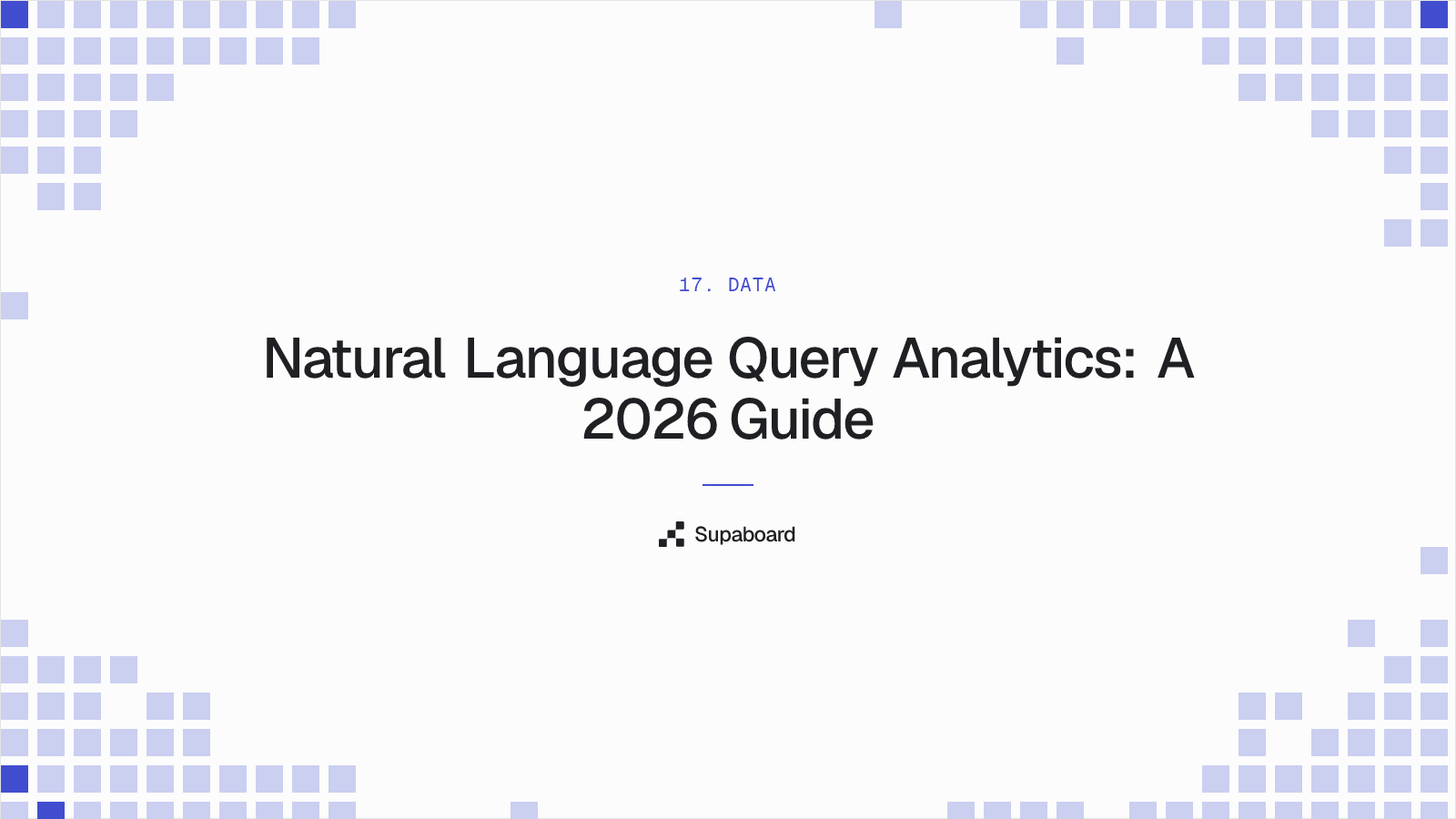 Natural Language Query Analytics: A 2026 Guide