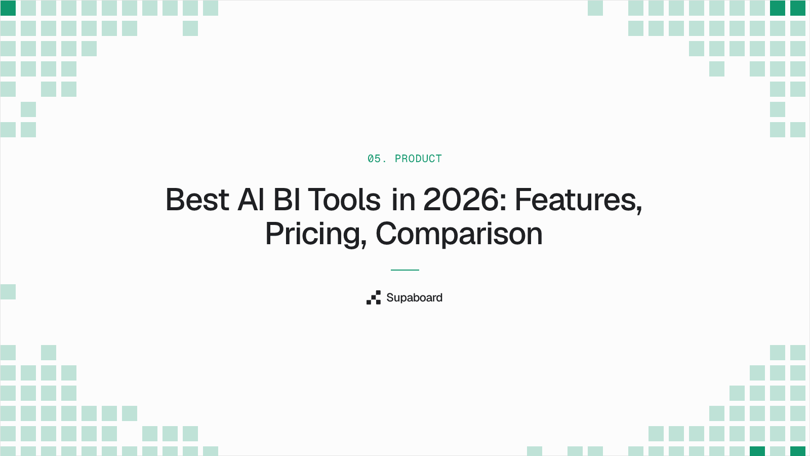 Best AI BI Tools in 2026: Features, Pricing, Comparison