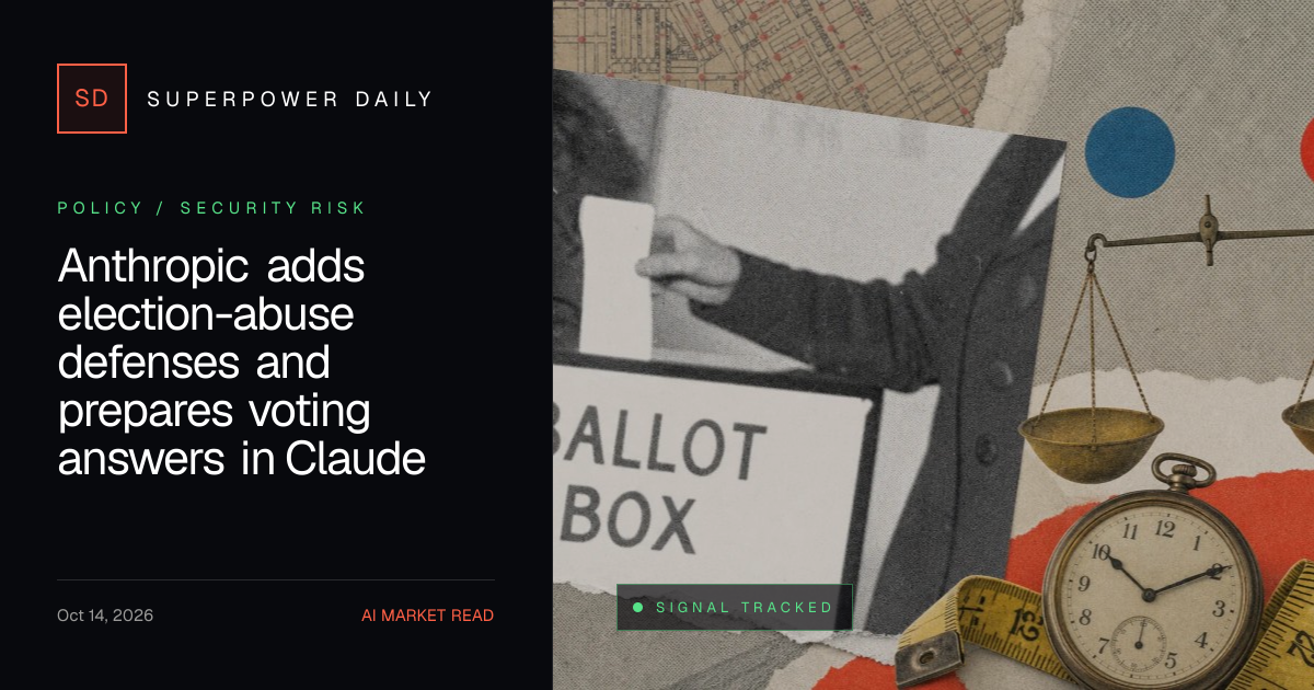 Anthropic adds election-abuse defenses and prepares voting answers in Claude