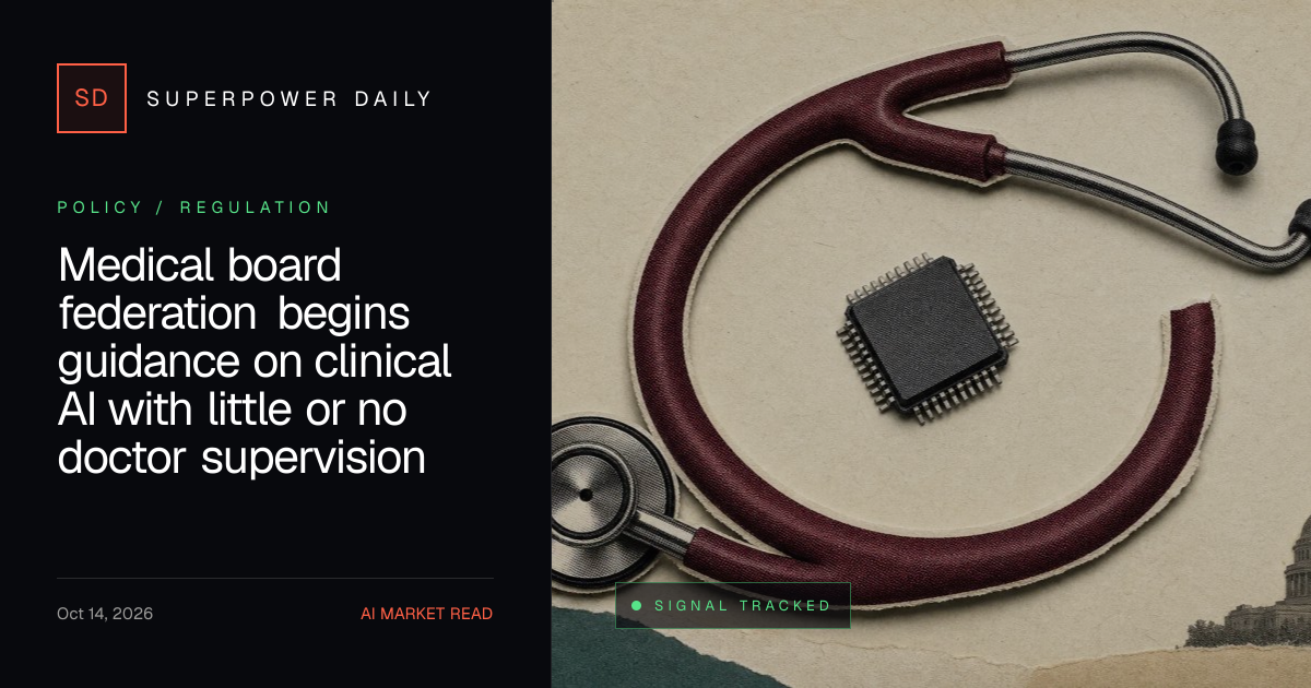 Medical board federation begins guidance on clinical AI with little or no doctor supervision