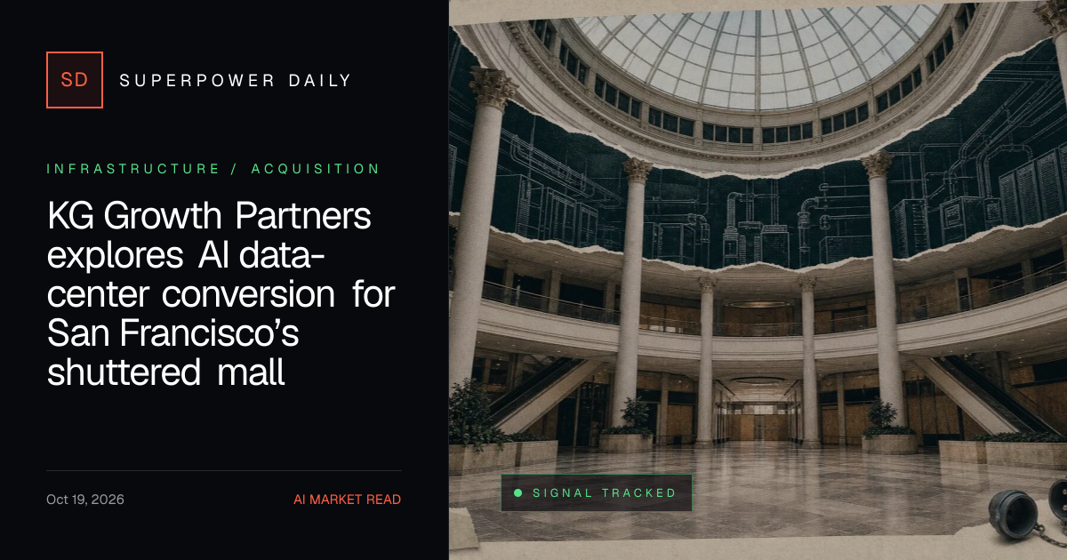 KG Growth Partners explores AI data-center conversion for San Francisco’s shuttered mall