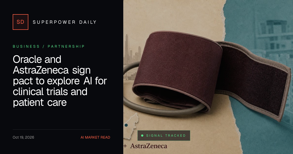 Oracle and AstraZeneca sign pact to explore AI for clinical trials and patient care