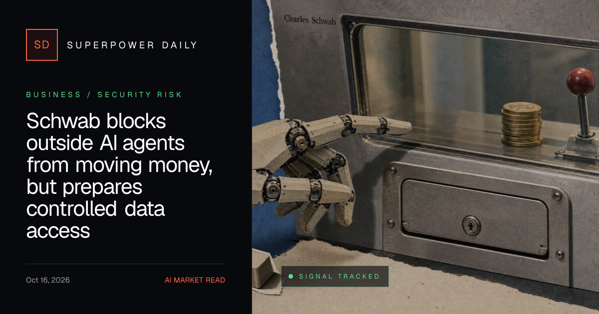 Schwab blocks outside AI agents from moving money, but prepares controlled data access