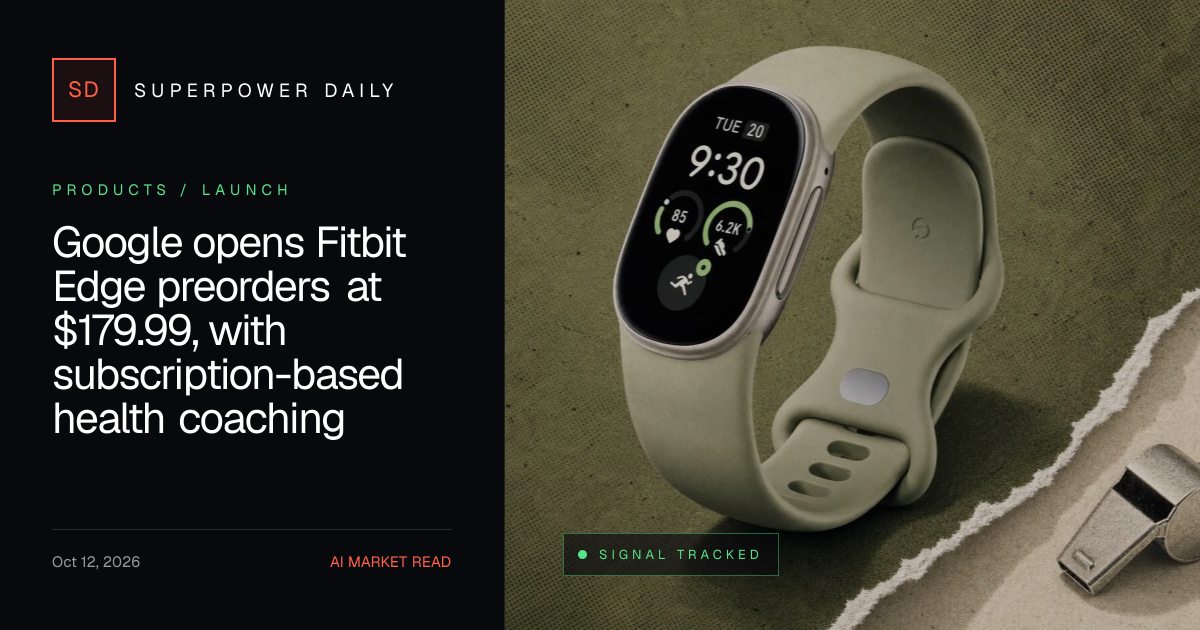 Google opens Fitbit Edge preorders at $179.99, with subscription-based health coaching