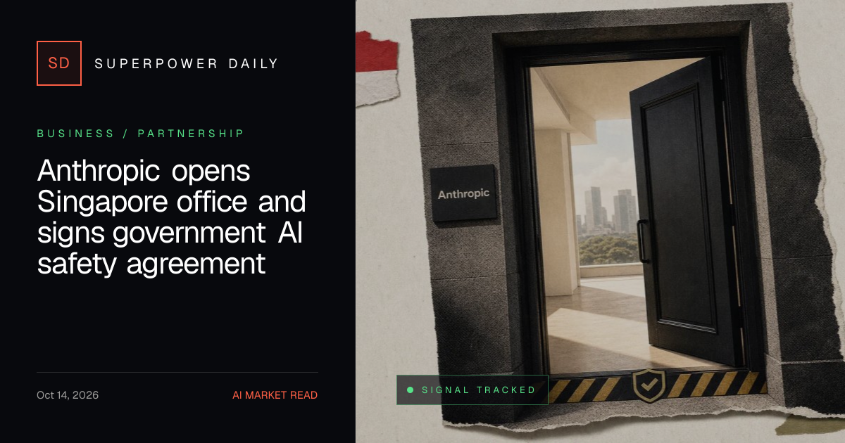 Anthropic opens Singapore office and signs government AI safety agreement