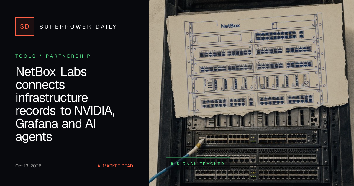 NetBox Labs connects infrastructure records to NVIDIA, Grafana and AI agents