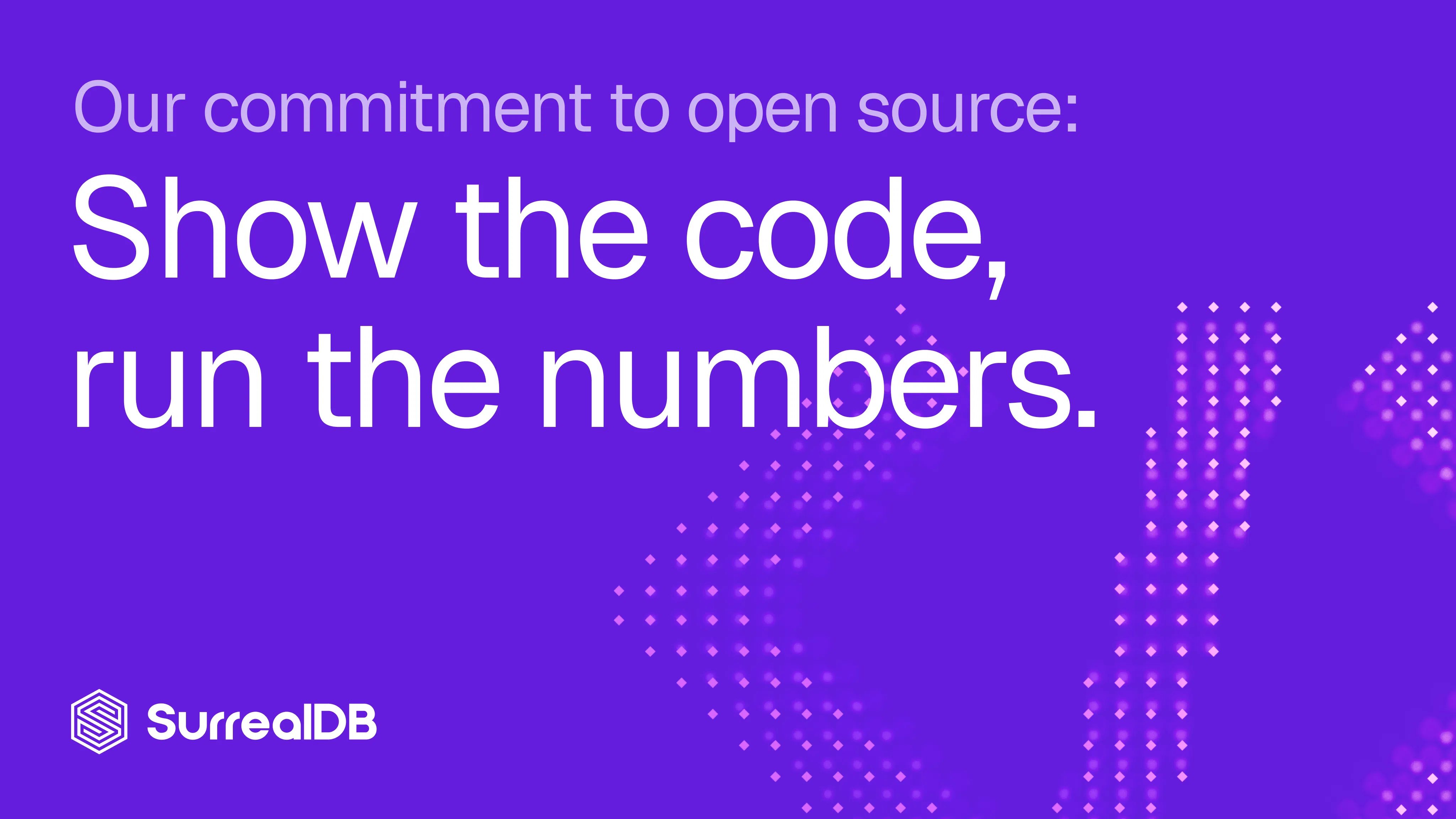 Our commitment to open source: show the code, run the numbers