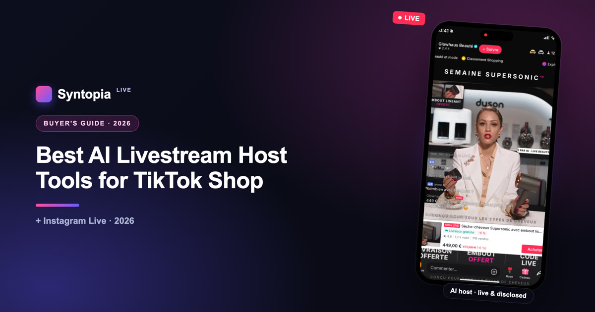 Best AI Livestream Host Tools for TikTok Shop & Instagram Live (2026)