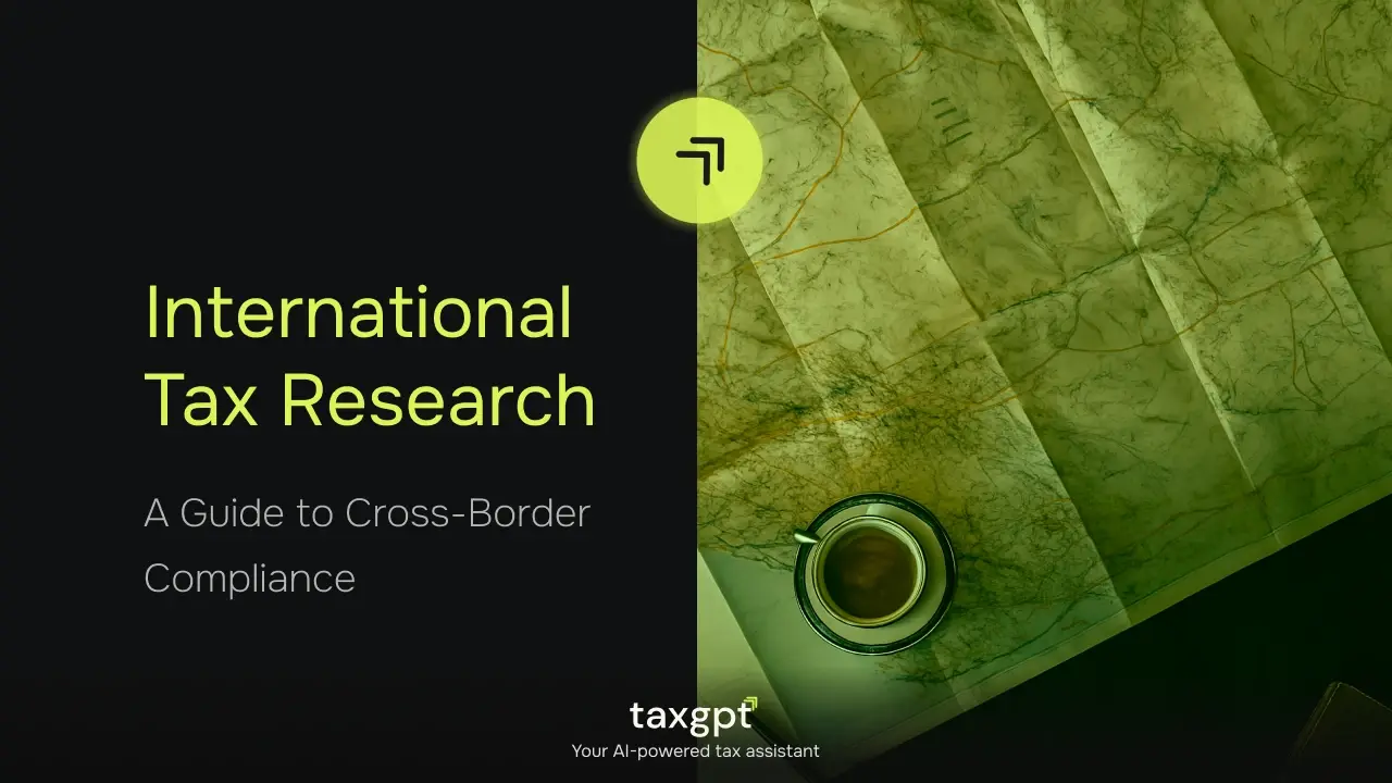International Tax Research: A Guide to Cross-Border Compliance