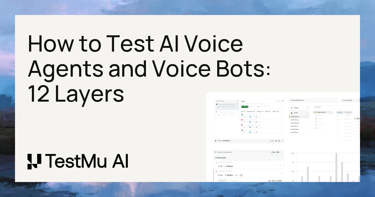 How to Test AI Voice Agents & Voice Bots: 12 Layers (2026)