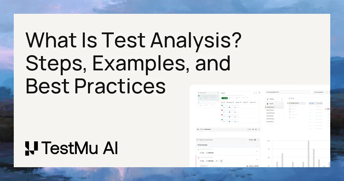 What Is Test Analysis? Steps, Examples, and Best Practices