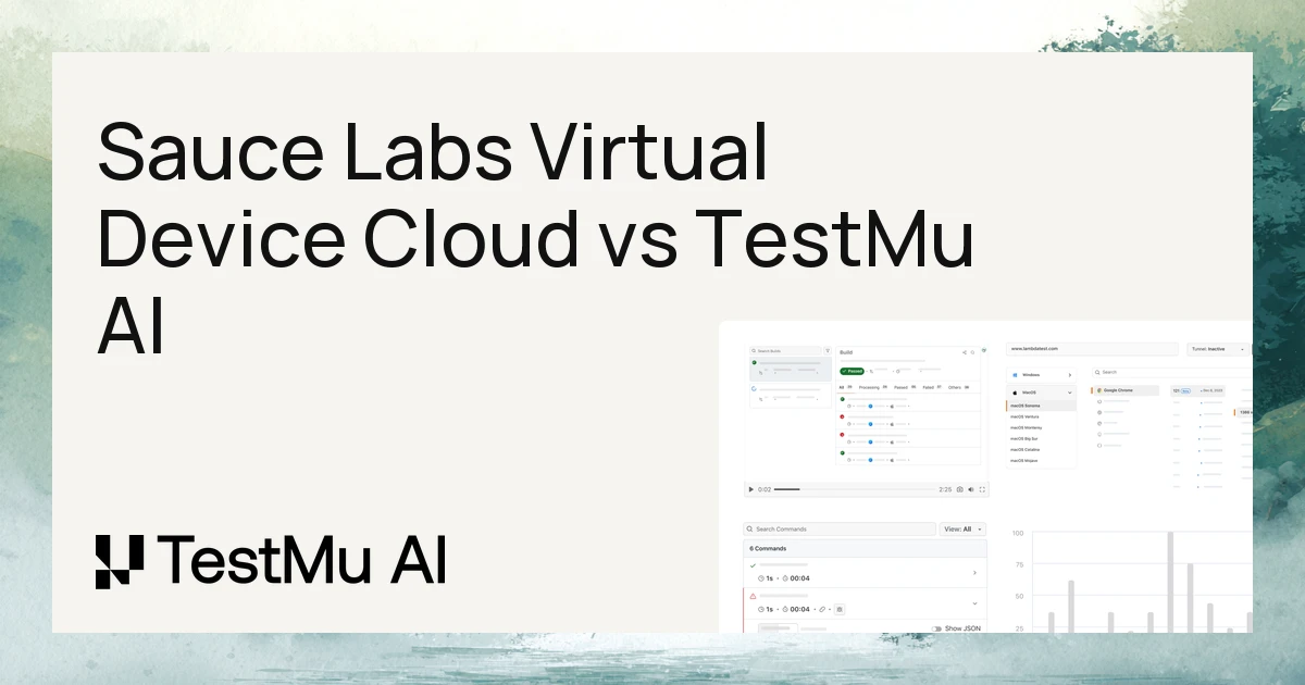 Sauce Labs Virtual Device Cloud vs TestMu AI: 2026 Comparison
