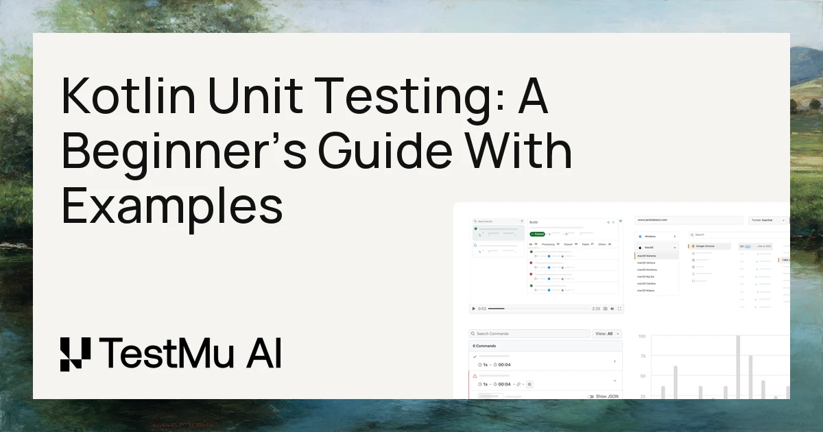 Kotlin Unit Testing: A Beginner’s Guide With Examples