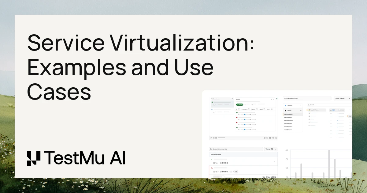 What Is Service Virtualization? Examples and Use Cases
