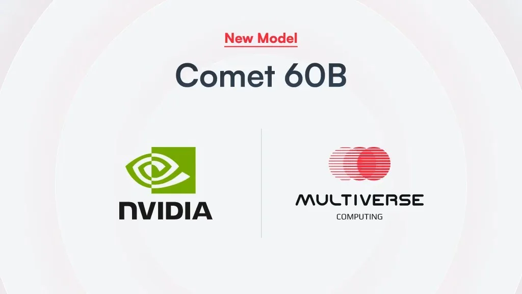 Multiverse Computing Launches Comet 60B