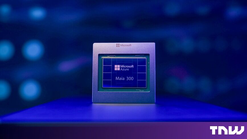 Microsoft says Maia 300 chip will run its AI services from 2027
