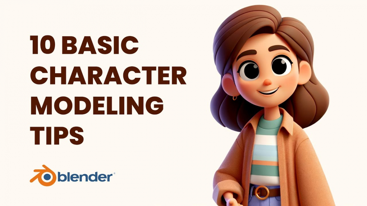 10 Beginner Blender Character Modeling Tips