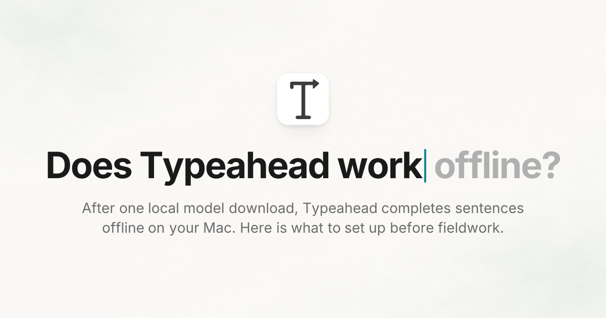 Does Typeahead work offline?