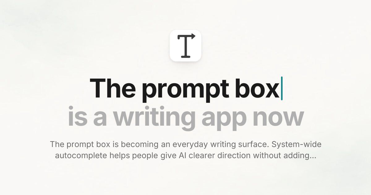 The prompt box is a writing app now