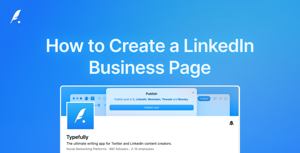 How to Create a LinkedIn Business Page: Complete Guide for 2026