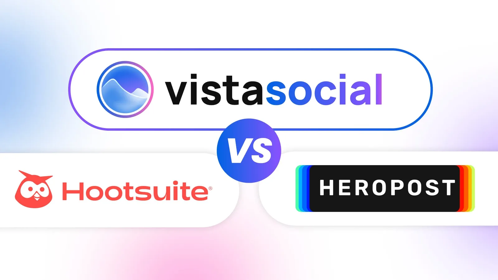 Heropost vs. Hootsuite vs. Vista Social: Which Social Media Tool Is Worth It in 2026?