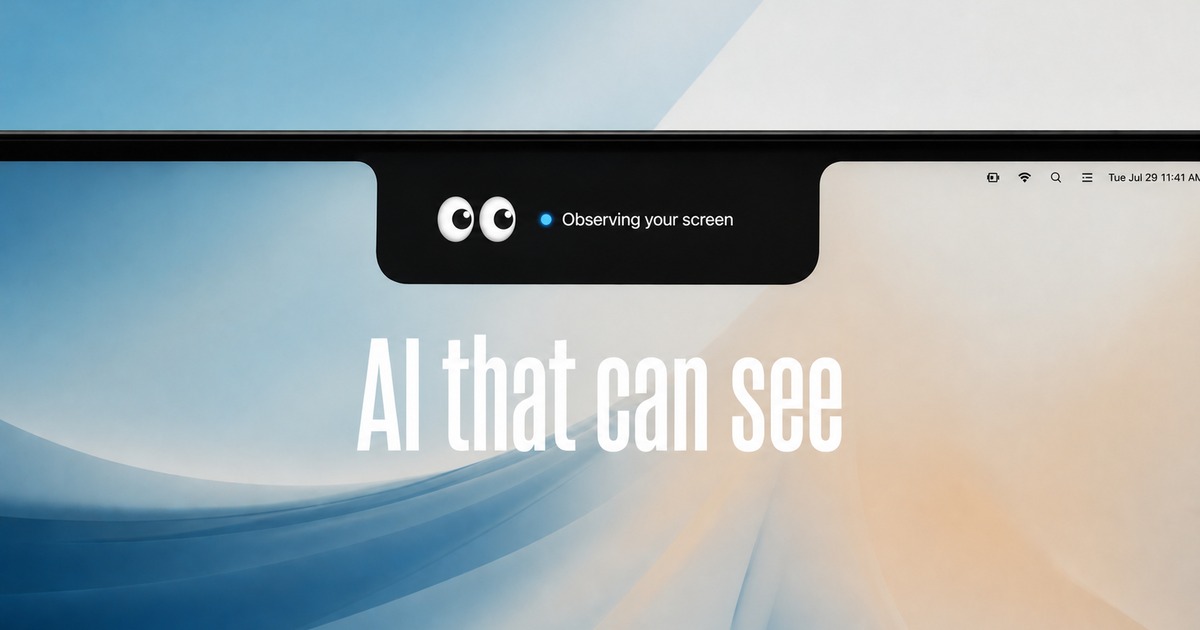 AI That Can See Your Screen and Answer Questions (2026)