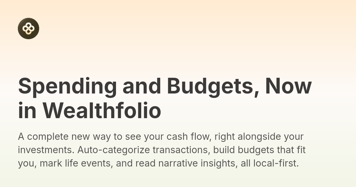 Spending and Budgets, Now in Wealthfolio