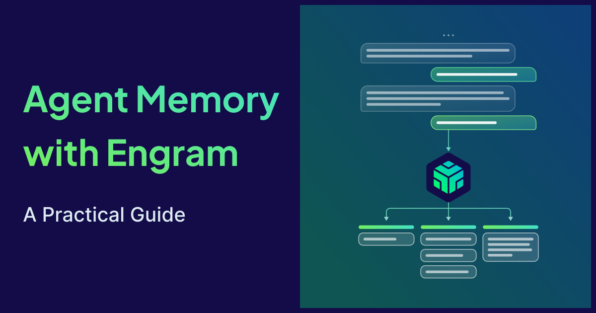 Agent Memory with Engram: A Practical Guide