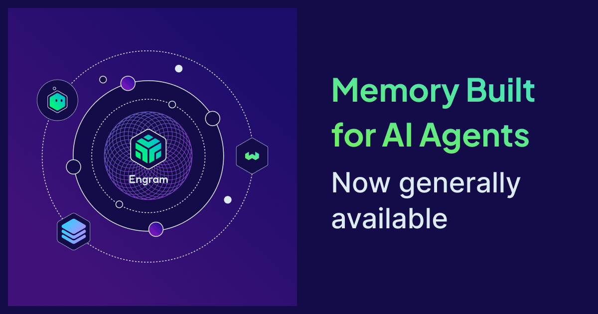 Engram is now Generally Available
