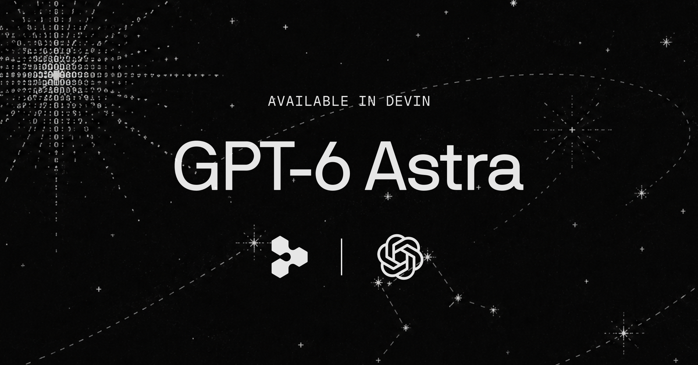 GPT-6 Astra is now available in Devin