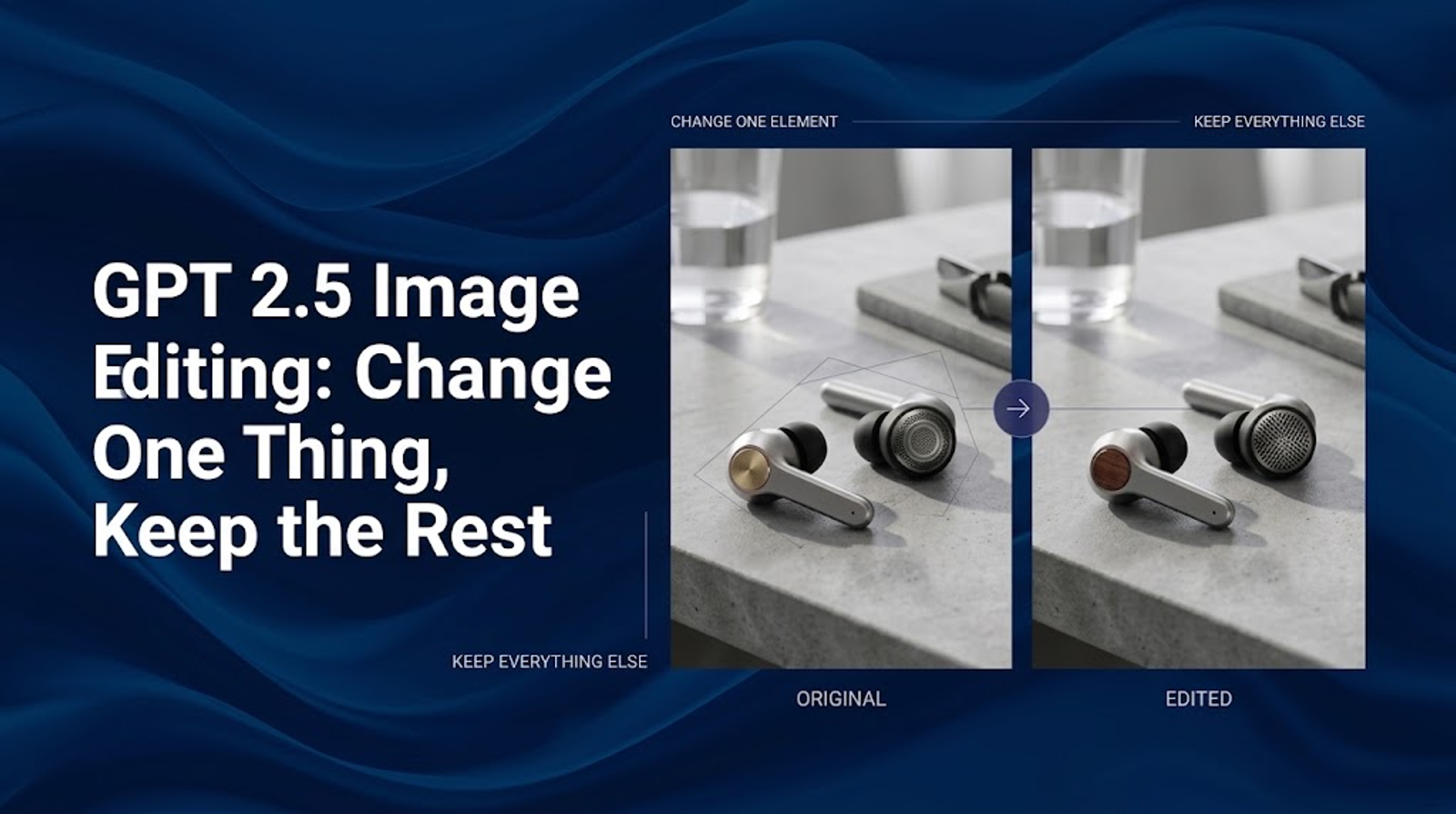 GPT 2.5 Image Editing: Change One Thing, Keep the Rest
