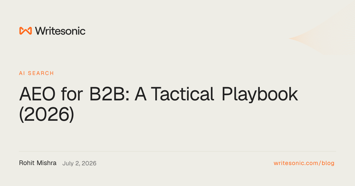 AEO for B2B: A Tactical Playbook (2026)