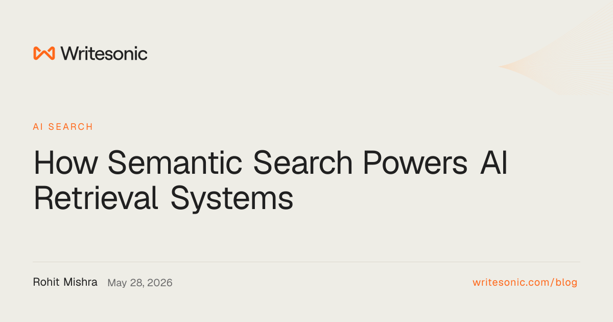 How Semantic Search Powers AI Retrieval Systems