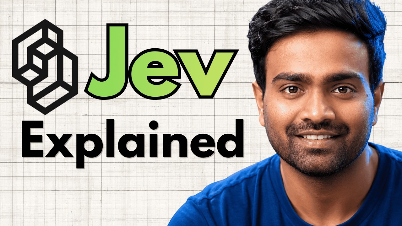 Jev explained in simple words with DEMO